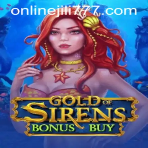 Discover the Thrills of GoldofSirensBonusBuy with jili777